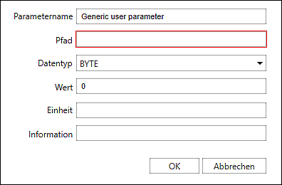 Dialogfenster zum Hinzufügen und Bearbeiten von Anwenderparametern