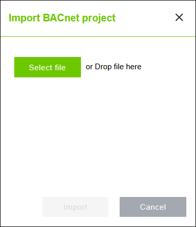 Side Menu > “Network” Menu Item > “SCAN / IMPORT” Tab > “Import BACnet Project” Dialog